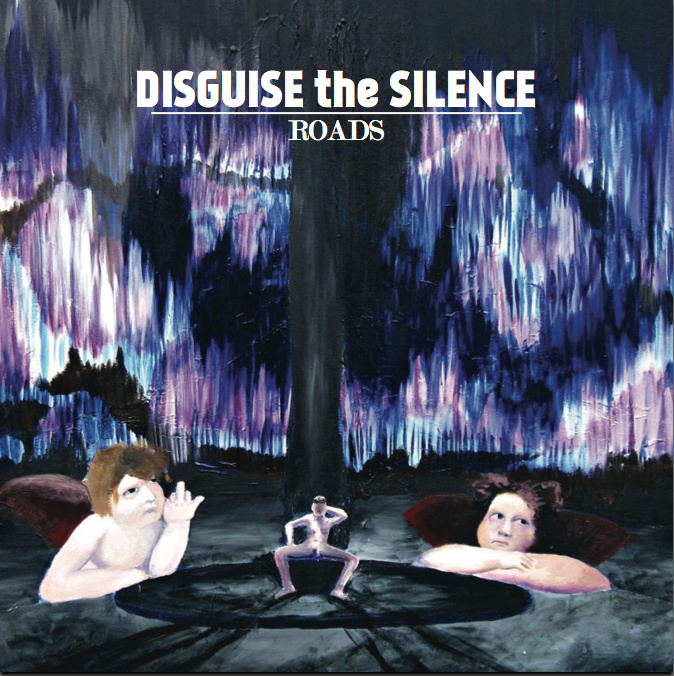 Local Band Disguise the Silence Paving the Way With Their Debut Album Roads