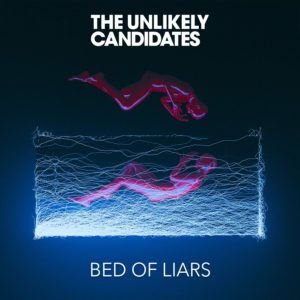 Photo from “The Unlikely Candidates – Bed of Liars EP”