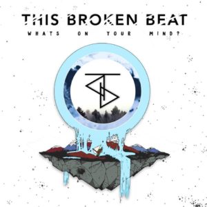 Photo from “Album Review: this broken beat – What’s On Your Mind?”