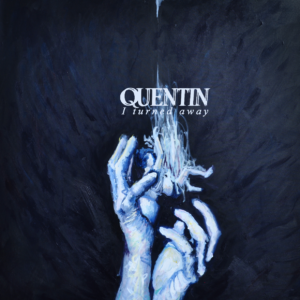 Photo from “Quentin Turns Away and Finds Themselves”