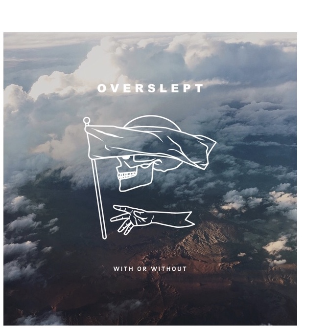 Photo from “Album Review: Overslept – With Or Without”