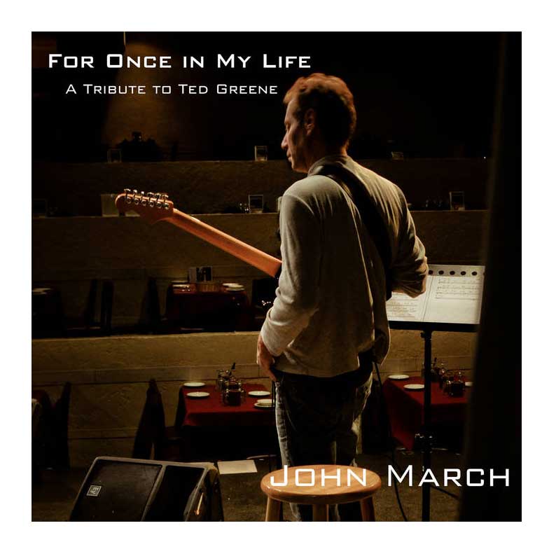 Photo from “For Once In My Life: John March Remembers Ted Greene.”