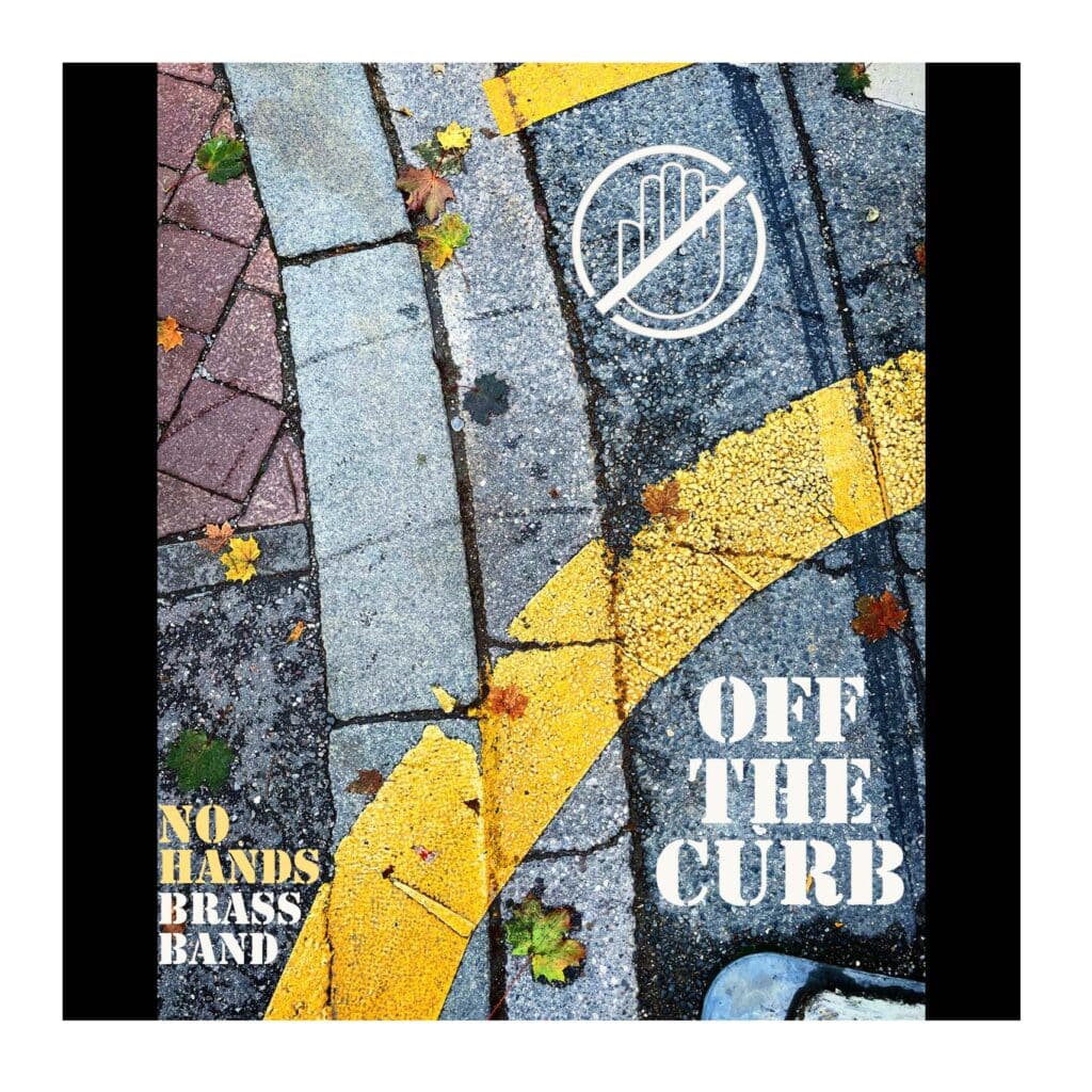 Photo from “Album Review: No Hands Brass Band”