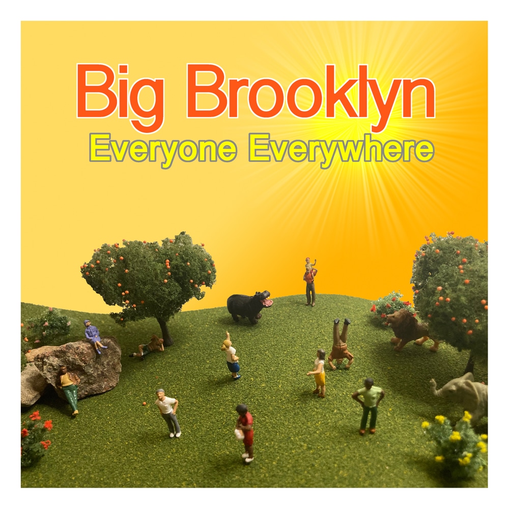 Photo from “Album Review: Big Brooklyn – Everyone Everywhere”