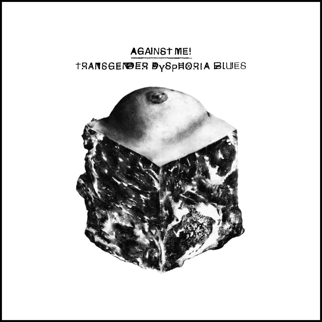 Album Review: Against Me! – Transgender Dysphoria Blues
