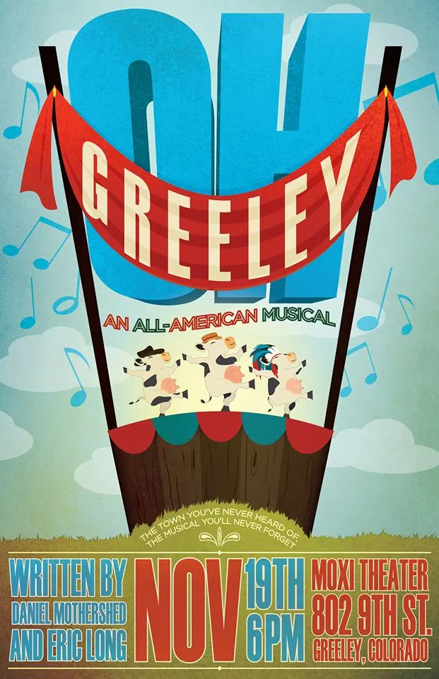 Oh Greeley: An All American Musical